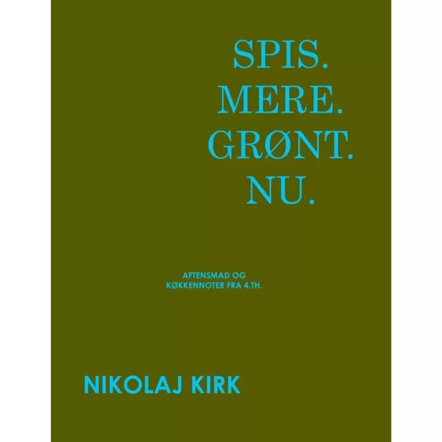 New Mags - Spis. Mere. Grønt. Nu.