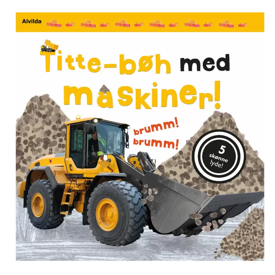 Alvilda Forlag - Titte-bøh med maskiner