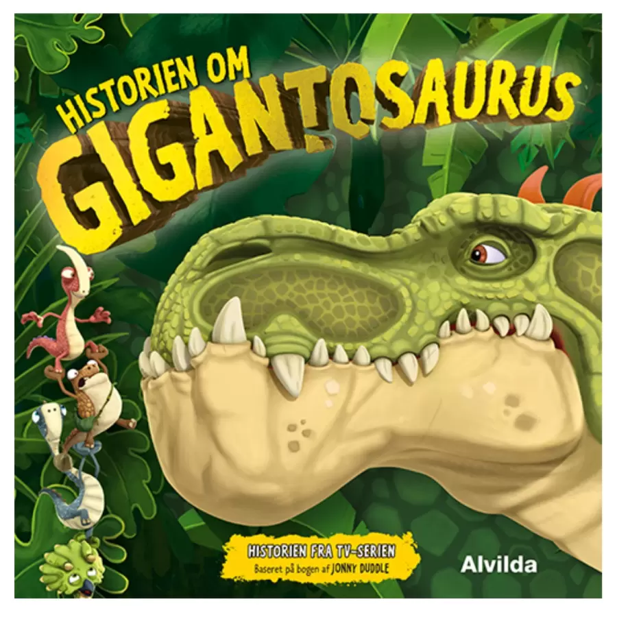 Alvilda Forlag - Historien om Gigantosaurus
