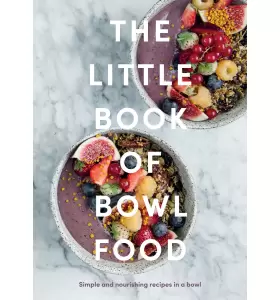 New Mags - The Little Book of Bowl Food