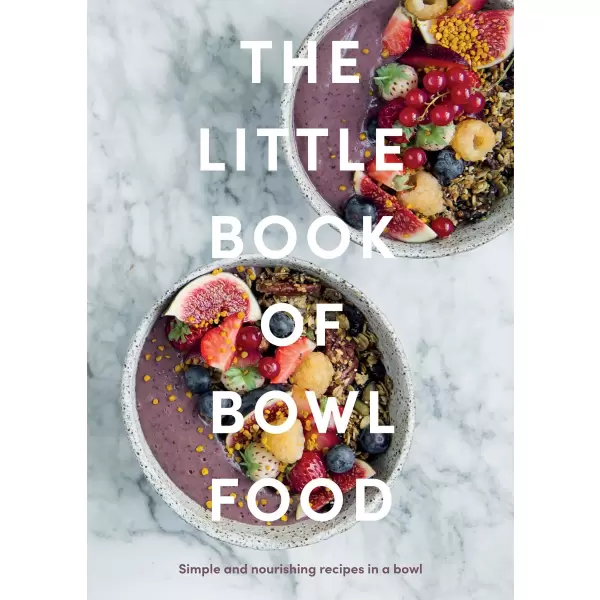 New Mags - The Little Book of Bowl Food