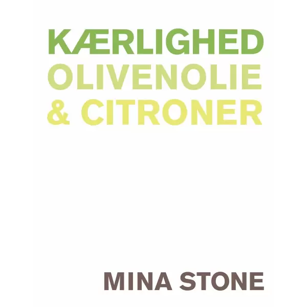 New Mags - Kærlighed, Olivenolie og Citroner