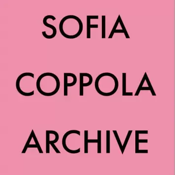 New Mags - Sofia Coppola Archive 1999-2023 New Mags - Sofia Coppola Archive 1999-2023