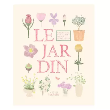 New Mags - Malebog Le Jardin Coloriages et de stickers, Zoé de Las Cases New Mags - Malebog Le Jardin Coloriages et de stickers, Zoé de Las Cases