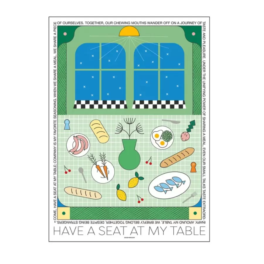 The Poster Club - A Seat at my Table, 30*40